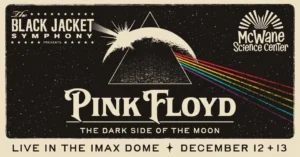 Pink Floyd’s ‘The Dark Side of the Moon’ live at McWane Science Center IMAX Dome