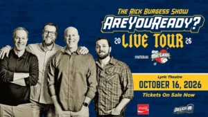 The Rick Burgess Show Presents the “Are You Ready Live Tour”