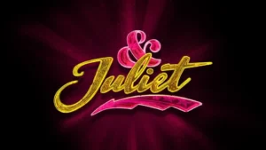 & Juliet