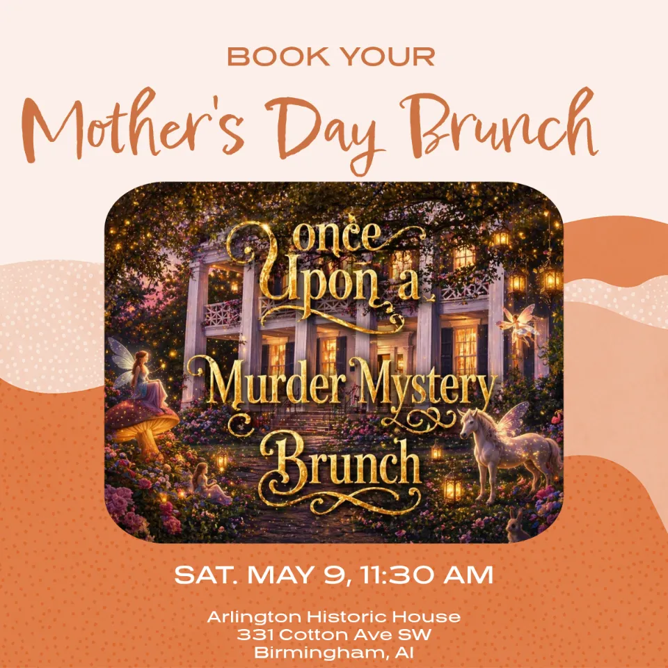 Mother’s Day Saturday Brunch…Once Upon a Murder Mystery… Arlington Historic House hero image