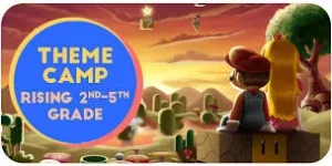 Theme Camp: The World of Super Mario – May 26 – 29