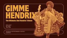 Gimme Hendrix – The Ultimate Jimi Hendrix Tribute